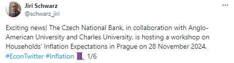 Poradce Jiří Schwarz: Exciting news! The Czech National Bank, in collaboration with Anglo-American University and Charles University, is hosting a workshop on Households’ Inflation Expectations in Prague on 28 November 2024. 