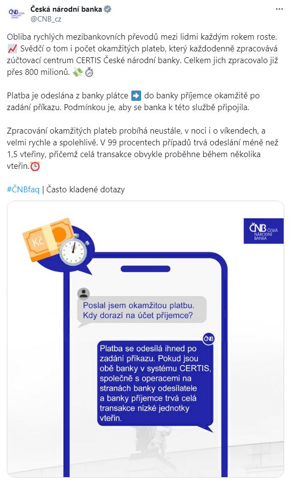 FAQ – Zpracování okamžitých plateb probíhá neustále, v noci i o víkendech, a velmi rychle a spolehlivě. V 99 procentech případů trvá odeslání méně než 1,5 vteřiny.